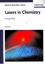 LASERS IN CHEMISTRY VOLUME 1 PROBING MATTER