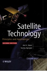 SATELLITE TECHNOLOGY PRINCIPLES AND APPLICATIONS SECOND EDITION