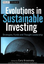 EVOLUTIONS IN SUSTAINABLE INVESTING STRATEGIES，FUNDS AND THOUGHT LEADERSHIP