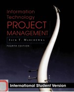 INFORMATION TECHNOLOGY PROJECT MANAGEMENT FOURTH EDITION