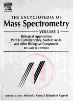 THE ENCYCLOPEDIA OF MASS SPECTROMETRY VOLUME 3