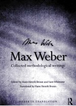 MAX WEBER COLLECTED METHODOLOGICAL WRITINGS