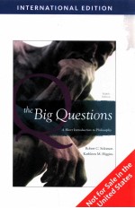 THE BIG QUESTIONS A SHORT INTRODUCTION TO PHILOSOPHY EIGHTH EDITION