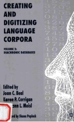 CREATING AND DIGITIZING LANGUAGE CORPORA VOLUME 2：DIACHRONIC DATABASES