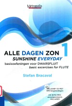 Alle Dagen zon Sunshine Everyday basisoefeningen voor dwarsfluit 1