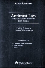 ANTITRUST LAW INDEX AND TABLES PAMPHLET 2009 EDITION