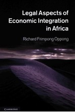 LEGAL ASPECTS OF ECONOMIC INTEGRATION IN AFRICA