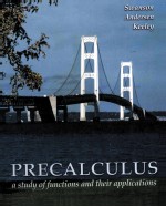 PRECALCULUS A STUDY OF FUNCTIONS AND THEIR APPLICATIONS