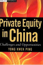 PRIVATE EQUITY IN CHINA CALLENGES AND OPPORTUNITIES