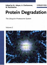 PROTEIN DEGRADATION THE UBIQUITIN-PROTEASOME SYSTEM VOLUME 2