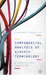 COMPONENTIAL ANALYSIS OF KINSHIP TERMINOLOGY A COMPUTATIONAL PERSPECTIVE