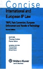 CONCISE INTERNATIONAL AND EUROPEAN IP LAW TRIPS，PARIS CONVENTION，EUROPEAN ENFORCEMENT AND TRANSFER