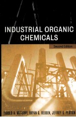 INDUSTRIAL ORGANIC CHEMICALS SECOND EDITION