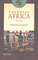 AFRICAN WORLD HISTORIES COLONIAL AFRICA 1884-1994