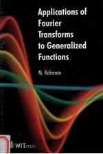 APPLICATIONS OF FOURIER TRANSFORMS TO GENERALIZED FUNCTIONS