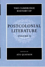 THE CAMBRIDGE HISTORY OF POSTCOLONIAL LITERATURE VOLUME II