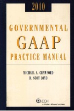 GOVERNMENTAL GAAP PRACTIVE MANUAL 2010 EDITION