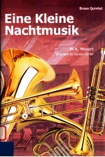 Eine Kleine Nachtmusik Brass Quintet