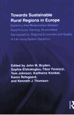 TOWARDS SUSTAINABLE RURAL REGIONS IN EUROPE EXPLORING INTER-RELATIONSHIPS BETWEEN RURAL POLICIES，FA