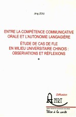 ENTRE LA COMPETENCE COMMUNICATIVE ORALE ET L＇AUTONOMIE LANGAGIERE ETUDE DE CAS DE FLE EN MILIEU UNI