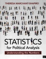 STATISTICS FOR POLITICAL ANALYSIS:UNDERSTANDING THE NUMBERS