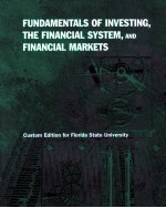 FUNDAMENTALS OF INVESTING，THE FINANCIAL SYSTEM，AND FINANCIAL MARKETS