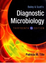 BAILEY & SCOTT'S DIAGNOSTIC MICROBIOLOGY THIRTEENTH EDITION