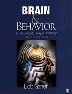 BRAIN & BEHAVIOR AN INTRODUCTION TO BIOLOGICA PSYCHOLOGY SECOND EDITION