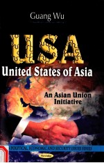 USA-UNITED STATES OF ASIA：AN ASIAN UNION INITIATIVE