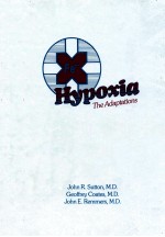 Hypoxia: The Adaptations