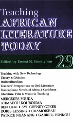 TEACHING AFRICAN LITERATURE TODAY 29