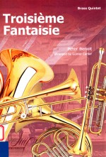 Troisieme Fantaisie Brass Quintet