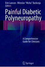 PAINFUL DIABETIC POLYNEUROPATHY A COMPREHENSIVE GUIDE FOR CLINICIANS