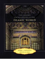 THE OXFORD ENCYCLOPEDIA OF THE ISLAMIC WORLD VOLUME 4