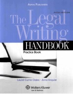 THE LEGAL WRITING HANDBOOK PRACTICE BOOK FIFTH EDITION