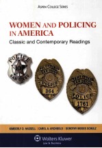 WOMEN AND POLICING IN AMERICA CLASSIC AND CONTEMPORARY READINGS