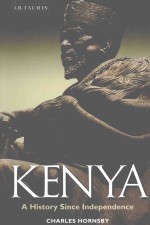 KENYA A HISTORY SINCE INDEPENDENCE