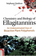 CHEMISTRY AND BIOLOGY OF ELLAGITANNINS AN UNDERESTIMATED CLASS OF BIOACTIVE PLANT POLYPHENOLS