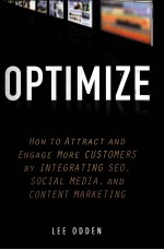 OPTIMIZE HOW TO ATTRACT AND ENGAGE MORE CUSTOMERS BY INTEGRATING SEO，SOCIAL MEDIA，AND CONTENT MARKE