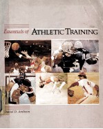 ESSENTIALS OF ATHLETIC TRAINING FIRST EDITION