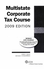 MULTISTATE CORPORATE TAX COURSE 2009 EDITION