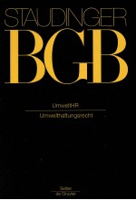 STAUDINGER BGB UMWELTHR UMWELTHAFTUNGSRECHT