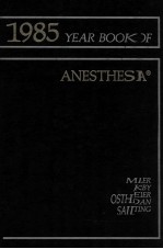 THE YEAR BOOK OF ANESTHESIA 1985