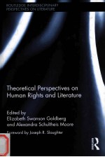 Theoretical Perspectives on Human Rights and Literature