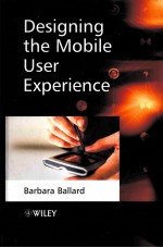 Designing the Mobile User Experience