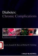 DIABETES:CHRONIC COMPLICATIONS THIRD EDITION