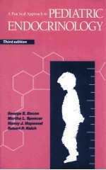 A PRACTICAL APPROACH TO PEDIATRIC ENDOCRINOLOGY THIRD EDITION