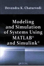 Modeling and Simulation of Systems Using MATLAB and Simulink