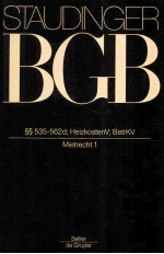 KOMMENTAR ZUM BURGERLICHEN GESETZBUCH MIT EINFUHRUNGSGESETZ UND NEBENGESETZEN BUCH 2 §§535-562d