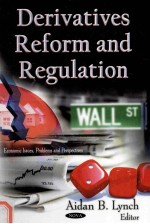 Derivatives Reform and Regulation